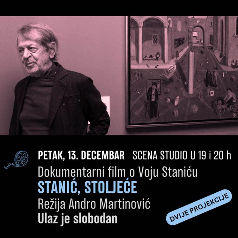 “Stanić, Stoljeće”, dokumentarni film “ na Sceni Studio u Podgorici